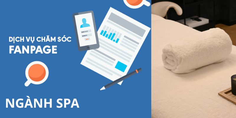 Gói dịch vụ chăm sóc fanpage ngành spa